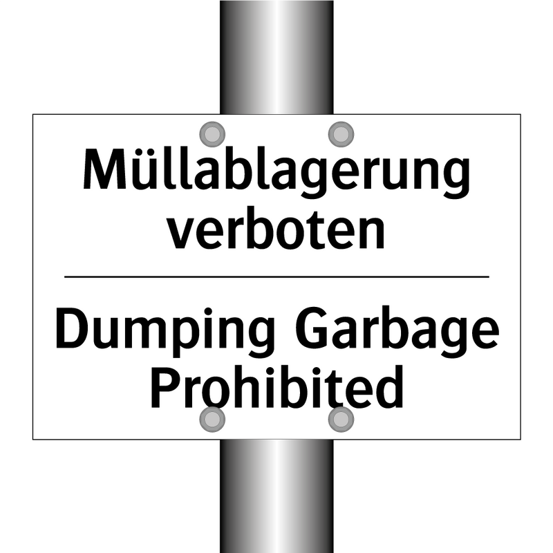Müllablagerung verboten - Dumping Garbage Prohibited