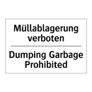Müllablagerung verboten - Dumping Garbage Prohibited
