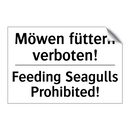 Möwen füttern verboten! - Feeding Seagulls Prohibited!