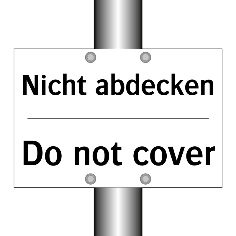 Nicht abdecken - Do not cover