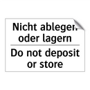 Nicht ablegen oder lagern - Do not deposit or store