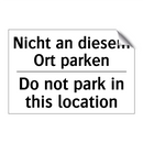 Nicht an diesem Ort parken - Do not park in this location