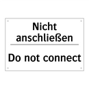 Nicht anschließen - Do not connect