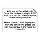 Nicht anschließen. Arbeiten im /.../ - Do not connect. Work in progress. /.../