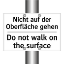 Nicht auf der Oberfläche gehen - Do not walk on the surface