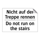 Nicht auf der Treppe rennen - Do not run on the stairs