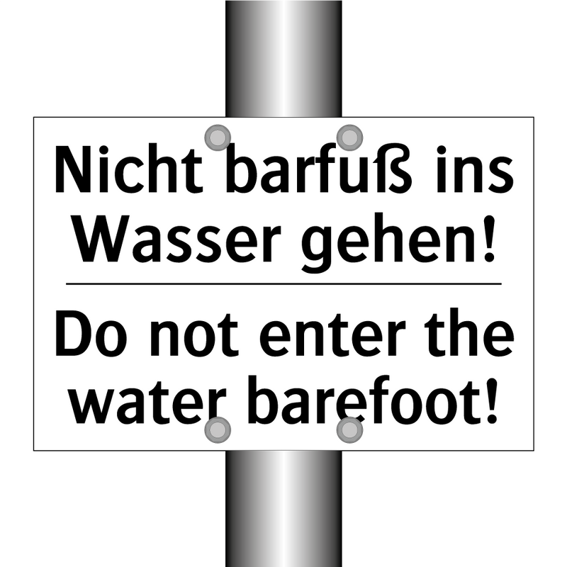 Nicht barfuß ins Wasser gehen! - Do not enter the water barefoot!/.../