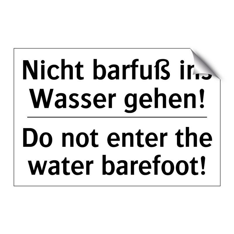 Nicht barfuß ins Wasser gehen! - Do not enter the water barefoot!/.../