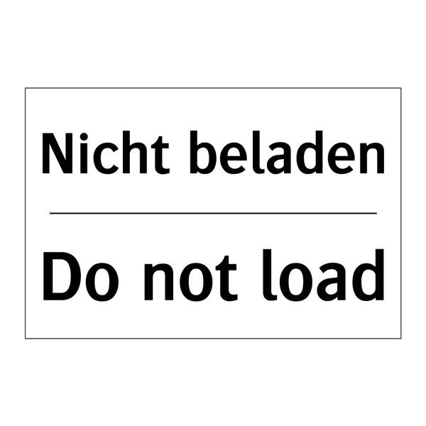 Nicht beladen - Do not load