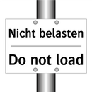 Nicht belasten - Do not load