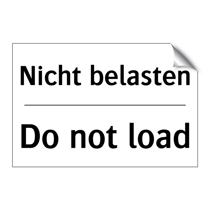 Nicht belasten - Do not load