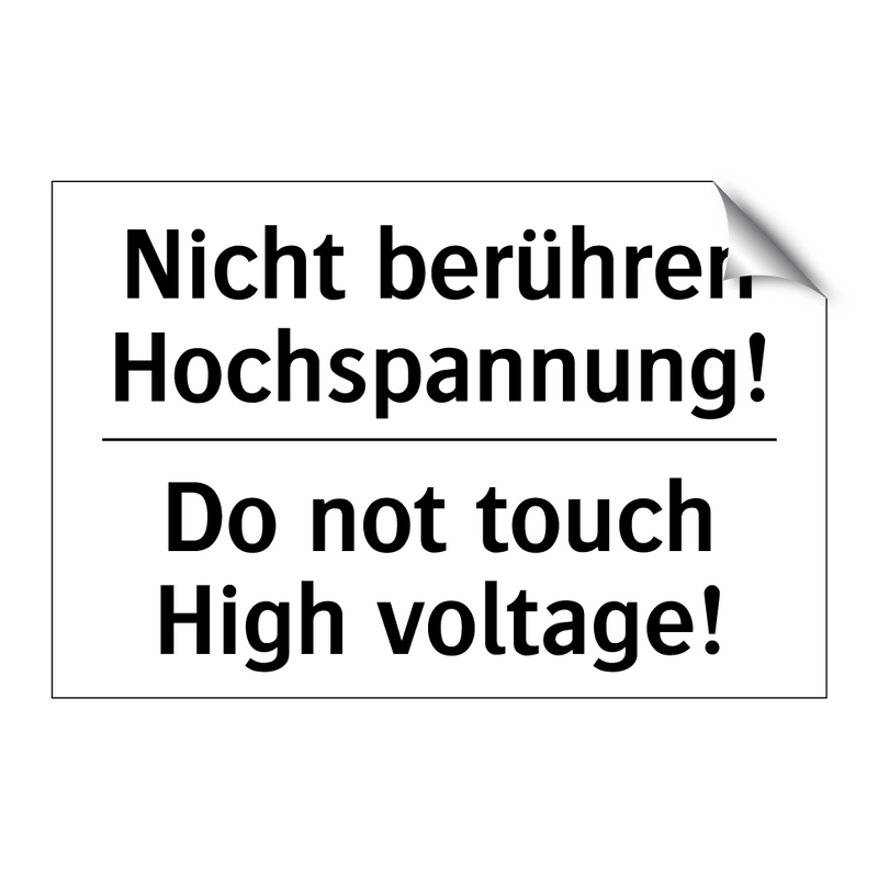 Nicht berühren Hochspannung! - Do not touch High voltage!