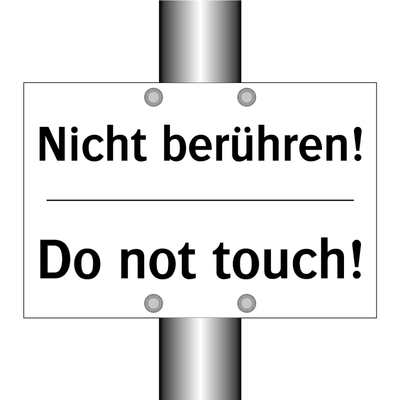 Nicht berühren! - Do not touch!