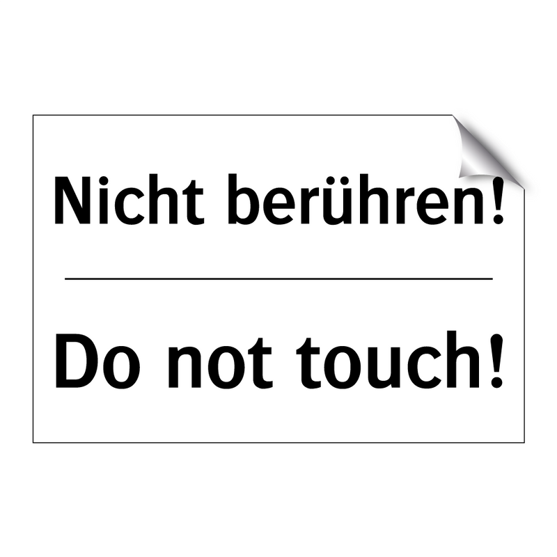 Nicht berühren! - Do not touch!