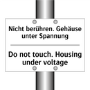 Nicht berühren. Gehäuse unter /.../ - Do not touch. Housing under voltage/.../