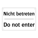 Nicht betreten - Do not enter