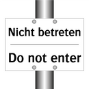 Nicht betreten - Do not enter