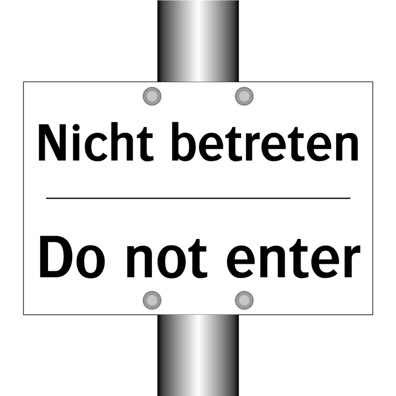 Nicht betreten - Do not enter