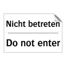 Nicht betreten - Do not enter
