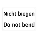 Nicht biegen - Do not bend