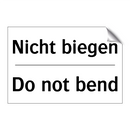 Nicht biegen - Do not bend