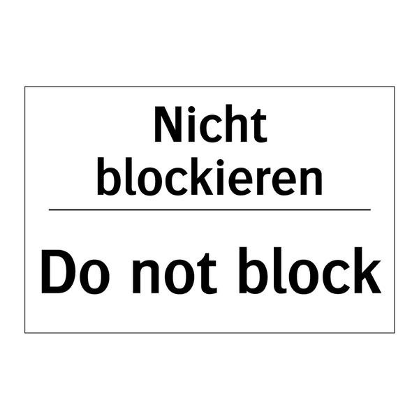 Nicht blockieren - Do not block