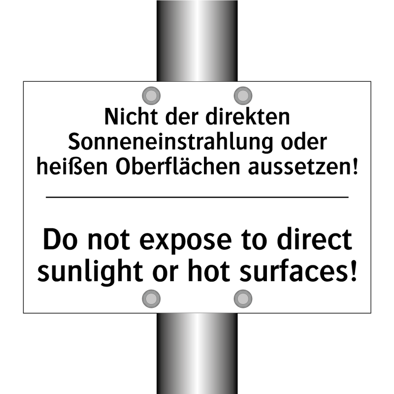 Nicht der direkten Sonneneinstrahlung /.../ - Do not expose to direct sunlight /.../