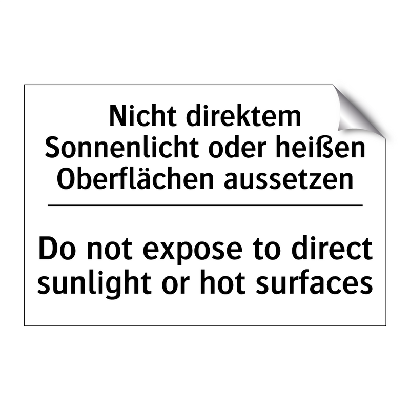 Nicht direktem Sonnenlicht oder /.../ - Do not expose to direct sunlight /.../