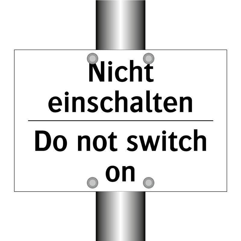 Nicht einschalten - Do not switch on