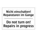 Nicht einschalten! Reparaturen /.../ - Do not turn on! Repairs in progress/.../