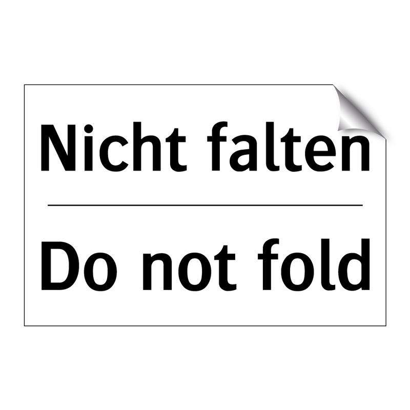 Nicht falten - Do not fold