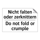 Nicht falten oder zerknittern - Do not fold or crumple