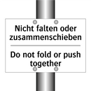 Nicht falten oder zusammenschieben/.../ - Do not fold or push together