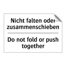 Nicht falten oder zusammenschieben/.../ - Do not fold or push together