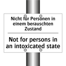 Nicht für Personen in einem berauschten /.../ - Not for persons in an intoxicated /.../