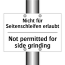 Nicht für Seitenschleifen erlaubt/.../ - Not permitted for side grinding/.../
