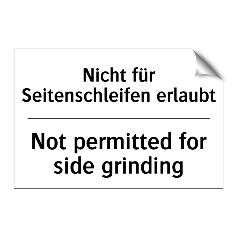 Nicht für Seitenschleifen erlaubt/.../ - Not permitted for side grinding/.../