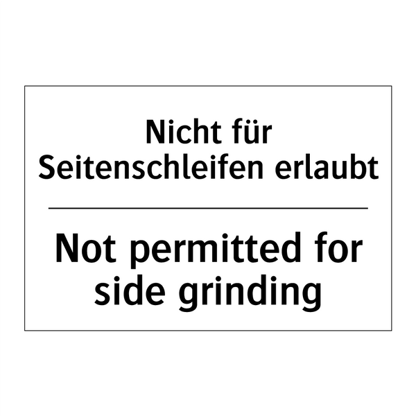 Nicht für Seitenschleifen erlaubt/.../ - Not permitted for side grinding/.../
