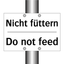 Nicht füttern - Do not feed