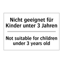 Nicht geeignet für Kinder unter /.../ - Not suitable for children under /.../