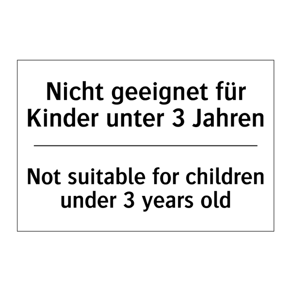 Nicht geeignet für Kinder unter /.../ - Not suitable for children under /.../