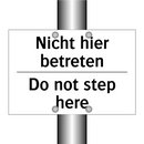 Nicht hier betreten - Do not step here