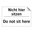 Nicht hier sitzen - Do not sit here