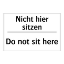 Nicht hier sitzen - Do not sit here