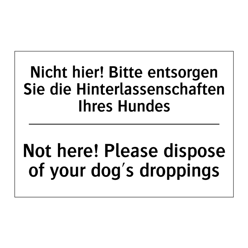 Nicht hier! Bitte entsorgen Sie /.../ - Not here! Please dispose of your /.../