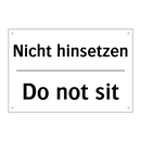 Nicht hinsetzen - Do not sit