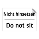 Nicht hinsetzen - Do not sit