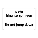 Nicht hinunterspringen - Do not jump down
