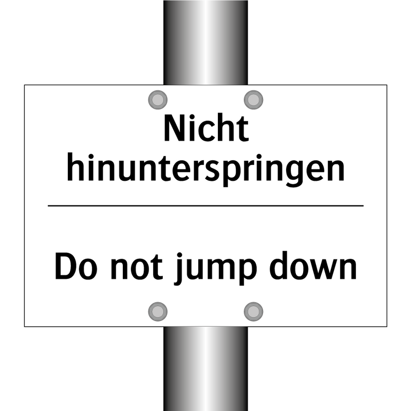Nicht hinunterspringen - Do not jump down