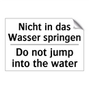 Nicht in das Wasser springen - Do not jump into the water